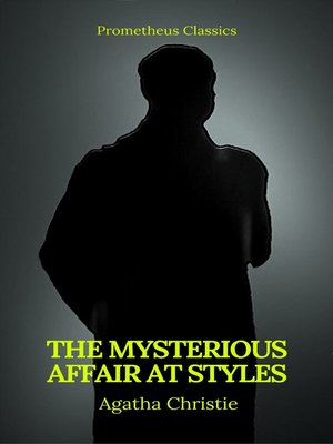 cover image of The Mysterious Affair at Styles (Best Navigation, Active TOC)(Prometheus Classics)